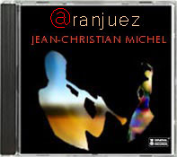 Aranjuez's concerto  by Jean-Christian Michel