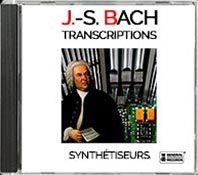 Transcriptions de Jean-Sébastien Bach aux Synthétiseurs par Jean-Christian Michel