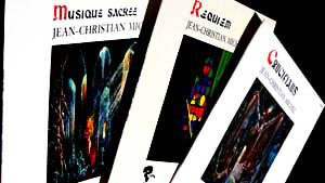 Jean-Christian Michel 3 disques de musique sacrée