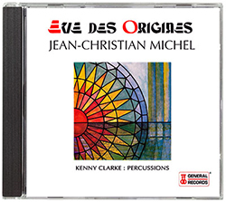 Eve des origines - CD Jean-Christian Michel