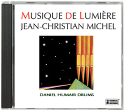Musique de lumière- CD Jean-Christian Michel